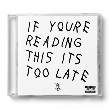 CD Drake - If You're Reading This It's Too Late